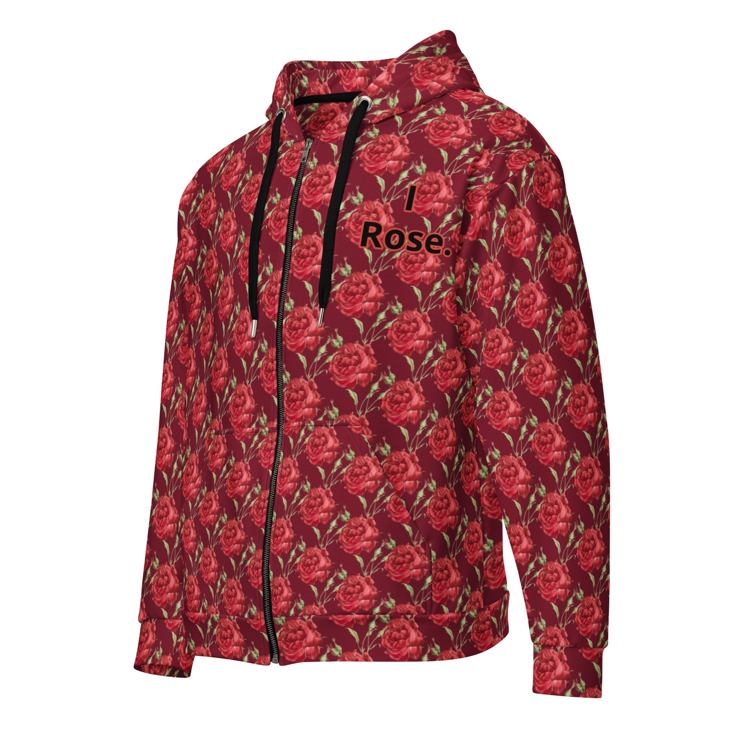 I Rose All Over zip hoodie