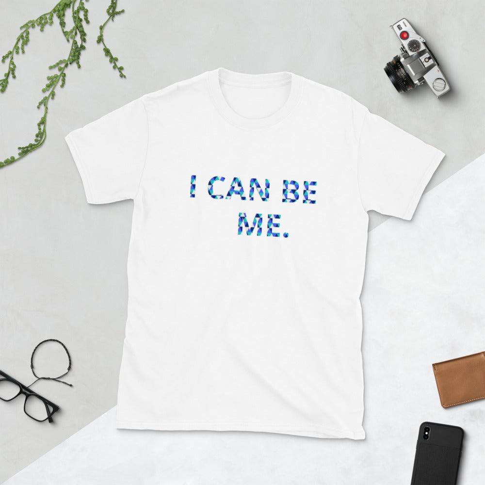 I Can Be Me. Short-Sleeve Men's T-Shirt