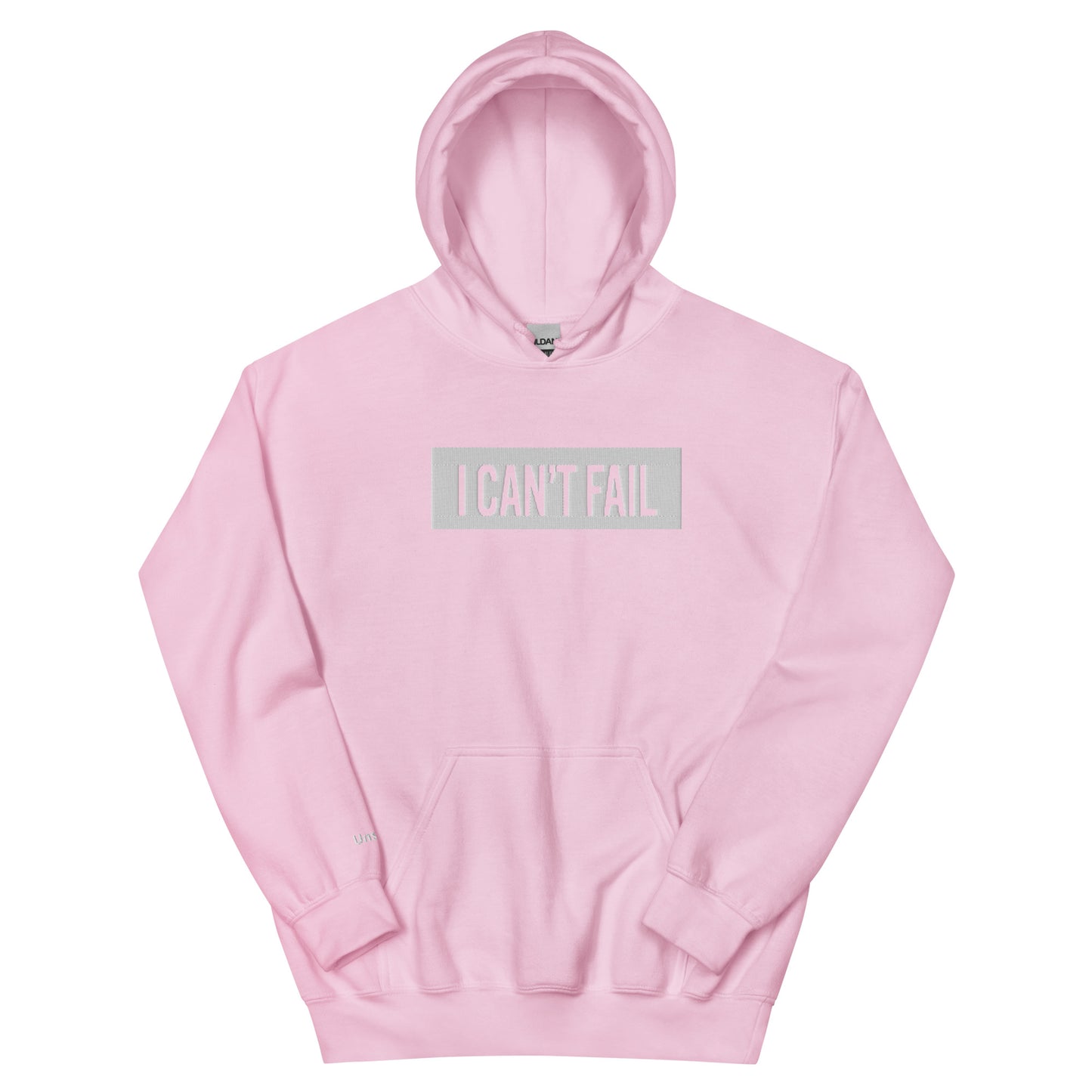 I Can't Fail Unisex Hoodie